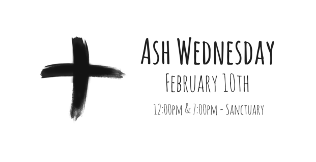 Ash Wednesday Worship Services