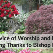 Worship & Bishop Hagiya Celebration
