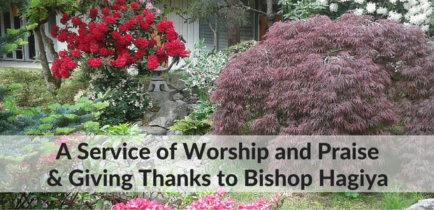 Worship & Bishop Hagiya Celebration